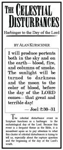 The Celestial Disturbances – Harbinger to the Day of the Lord