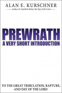 Prewrath: A Very Short Introduction to the Great Tribulation, Rapture, and Day of the Lord [Paperback]