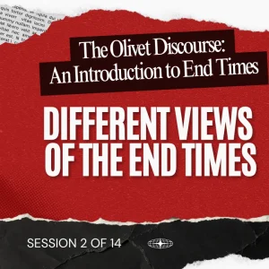 The Olivet Discourse – Different Views of the End Times (Robert Van Kampen) episode artwork